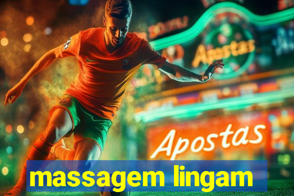 massagem lingam